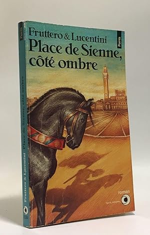 Seller image for Place de Sienne Cote Ombre for sale by crealivres