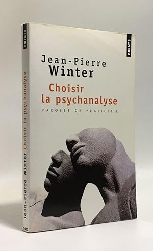 Image du vendeur pour Choisir la psychanalyse mis en vente par crealivres