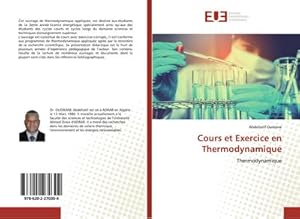 Image du vendeur pour Cours et Exercice en Thermodynamique : Thermodynamique mis en vente par AHA-BUCH GmbH