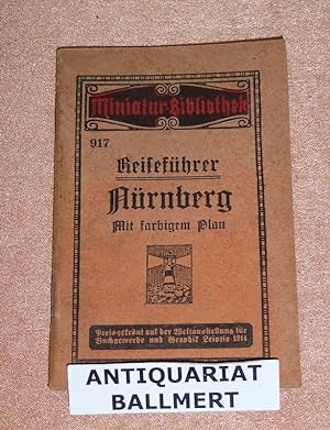Reiseführer Nürnberg. Mit farbigem Plan. Miniatur-Bibliothek Band 917.