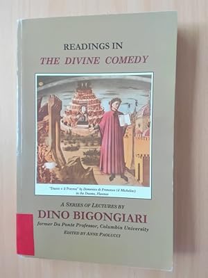 Seller image for Readings in The Divine Comedy. A Series of Lectures by Dino Bigongiari former Da Ponte Professor, Columbia University. for sale by avelibro OHG