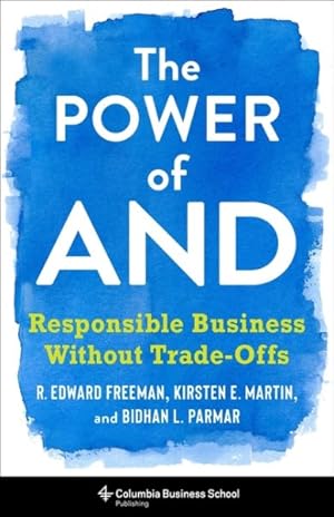 Seller image for Power of And : Responsible Business Without Trade-offs for sale by GreatBookPrices