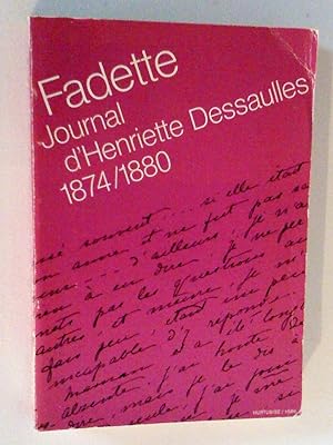 Immagine del venditore per Journal de Fadette 1874 /1880 venduto da Claudine Bouvier