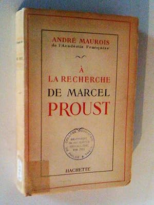 A LA RECHERCHE DE MARCEL PROUST. Avec de nombreux inédits