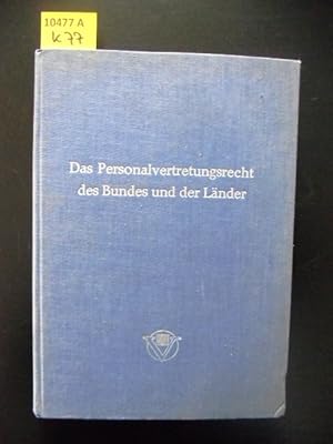 Seller image for Das Personalvertretungsrecht des Bundes und der Lnder. Rechtsvergleichende bersicht for sale by Augusta-Antiquariat GbR
