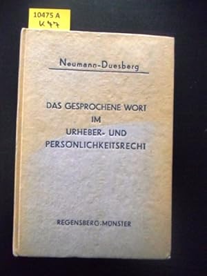 Bild des Verkufers fr Das gesprochene Wort im Urheber- und Persnlichkeitsrecht. zum Verkauf von Augusta-Antiquariat GbR