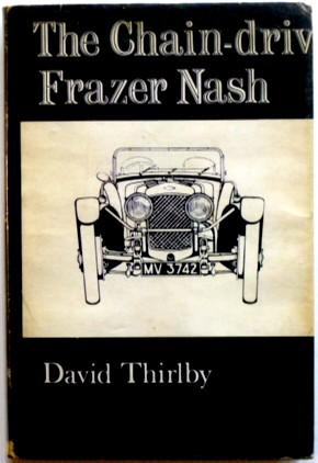 Imagen del vendedor de The Chain Drive Frazer Nash a la venta por Motoring Memorabilia