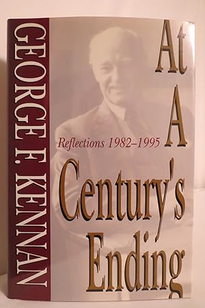 Seller image for AT A CENTURY'S ENDING Reflections, 1982-1995 (DJ protected by a clear, acid-free mylar cover) for sale by Sage Rare & Collectible Books, IOBA