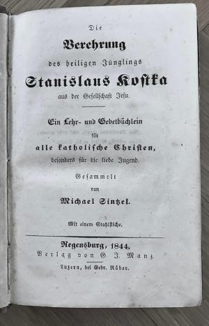 Die Verehrung des heiligen Jünglings Stanislaus Kostka.