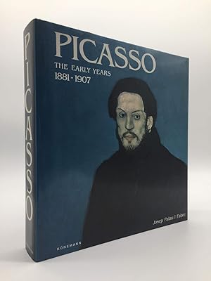 Picasso: The Early Years 1881-1907