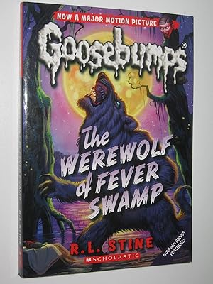 Seller image for The Werewolf of Fever Swamp - Goosebumps Classics #11 for sale by Manyhills Books