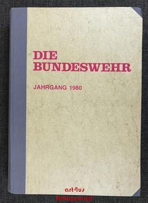 Die Bundeswehr : Jahgang 1980 [12 Hefte, komplett] Rundschau über Wehrfragen, Soldatenrecht u. Ze...