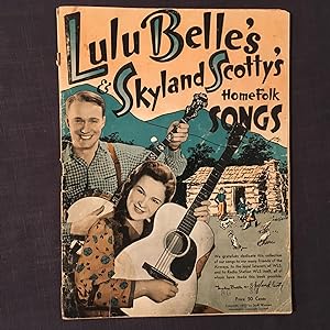 Lulu Belles & Skyland Scottys Home Folk Songs
