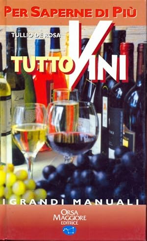 Imagen del vendedor de Tutto vini a la venta por Librodifaccia