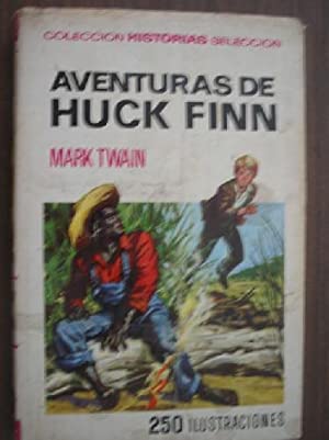 Seller image for AVENTURAS DE HUCK FINN 1967 for sale by Librovicios