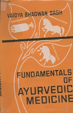 Bild des Verkufers fr Fundamentals of Ayurvedic Medicine. zum Verkauf von Le-Livre