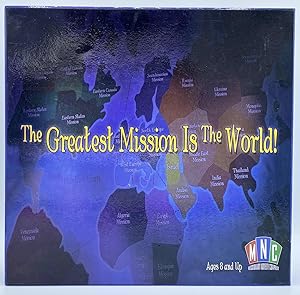 The Greatest Mission is the World