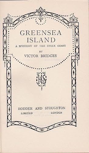 Bild des Verkufers fr Greensea Island;A Mystery of the Essexs Coast zum Verkauf von Antiquariat Kastanienhof