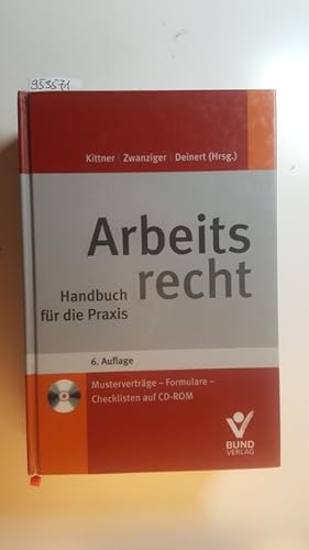Bild des Verkufers fr Arbeitsrecht : Handbuch fr die Praxis. CD fehlt ! zum Verkauf von Gebrauchtbcherlogistik  H.J. Lauterbach