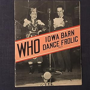 WHO Iowa Barn Dance Frolic, 1942-43.
