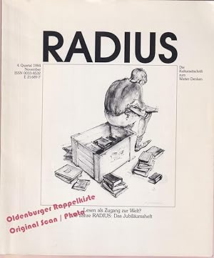 Lesen als Zugang zur Welt? 30 Jahre RADIUS: Das Jubiläumsheft / 4. Quartal 1984 - Evangelische Ak...