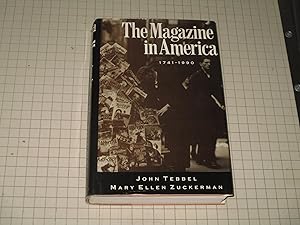 Seller image for The Magazine in America, 1741-1990 for sale by rareviewbooks