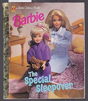 Imagen del vendedor de Barbie : The Special Sleepover - Little Golden Book a la venta por Laura Books