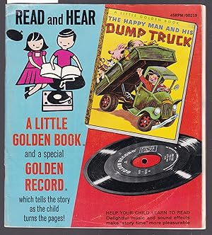 The Happy Man and His Dump Truck : A Little Golden Book and Record No.00219