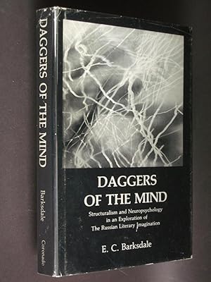 Daggers of the Mind: Structuralism and Neuropsychology in an Exploration of the Russian Literary ...