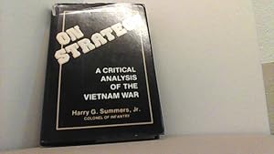 Immagine del venditore per ON STRATEGY A Critical Analysis of the Vietnam War. venduto da Antiquariat Uwe Berg