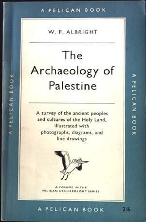 Bild des Verkufers fr The Archaeology of Palestine. zum Verkauf von books4less (Versandantiquariat Petra Gros GmbH & Co. KG)