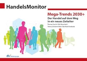 Bild des Verkufers fr HandelsMonitor Mega-Trends 2030+ zum Verkauf von BuchWeltWeit Ludwig Meier e.K.