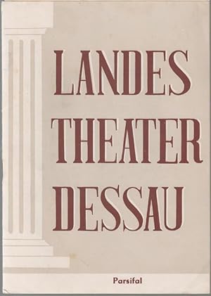 Bild des Verkufers fr Landestheater Dessau. Heft 26 der Spielzeit 1955 / 1956. - Mit Besetzungsliste zu: Parsifal ( Wagner ). - Inszenierung: Willy Bodenstein. - Bhnenbild und Kostme: Wolf Hochheim. - Darsteller: Robert Lauhfer, Erwin Pataki, Norbert Wolde - Kindermann, Horst Wolf, Ina Fabaender, Emmy Prell, Anita Allwardt u. a. - Weiterer Inhalt: Thomas Mann ber Wagners Parsifal / Handlung / Zur Inszenierung. zum Verkauf von Antiquariat Carl Wegner