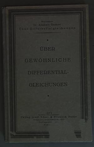 Bild des Verkufers fr ber gewhnliche Differential-Gleichungen. ber Differentialgleichungen. zum Verkauf von books4less (Versandantiquariat Petra Gros GmbH & Co. KG)