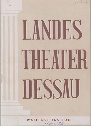 Bild des Verkufers fr Landestheater Dessau. Heft 3 der Spielzeit 1955 / 1956. - Mit Besetzungsliste zu: Wallensteins Tod ( Schiller ). - Inszenierung: Erich Werder. - Bhnenbild: Manfred Schrter. - Darsteller: Herbert Albes, Eberhard Kratz, Heinz Behrens, Erich Groe, Alfred Pannek, Bram Meynadier, Oskar Mehring u. a.- Weiterer Inhalt: Zum 150. Todestag Schillers / Wallenstein - vom Historiker Schiller gesehen / Auszug aus einem Brief Schillers an A. W. Iffland ber die Wallenstein-Trilogie / Zur Inszenierung. zum Verkauf von Antiquariat Carl Wegner