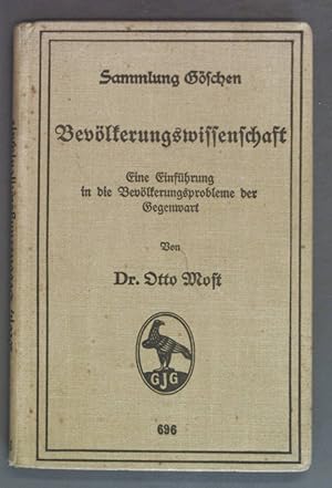 Imagen del vendedor de Bevlkerungswissenschaft - Eine Einfhrung in die Bevlkerungsprobleme der Gegenwart. Sammlung Gschen: Band 696. a la venta por books4less (Versandantiquariat Petra Gros GmbH & Co. KG)