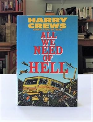 Seller image for All We Need Is Hell for sale by Back Lane Books