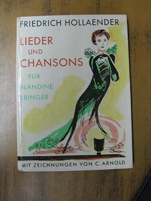 Bild des Verkufers fr Lieder und Chansons fr Blandine Ebinger. zum Verkauf von Antiquariat Carl Wegner