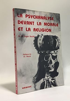 Seller image for La psychanalyse devant la morale et la religion for sale by crealivres