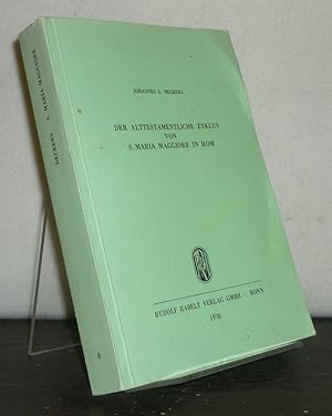 Bild des Verkufers fr Der alttestamentliche Zyklus von S. Maria Maggiore in Rom. Studien zur Bildgeschichte, von Johannes G. Deckers. (= Habelts Dissertationsdrucke, Reihe Klassische Archologie, Heft 8). zum Verkauf von Antiquariat Kretzer