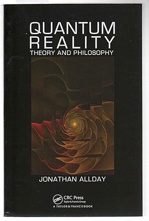 Seller image for Quantum Reality. Theory and Philosophy. for sale by Antiquariat time