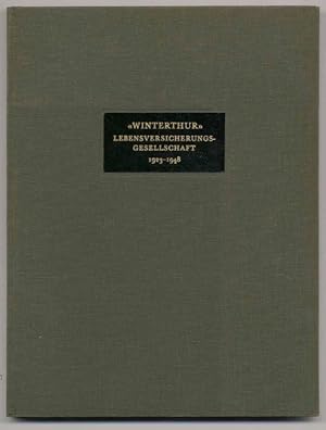 "Winterthur" Lebensversicherungs-Gesellschaft in Winterthur 1923 - 1948.