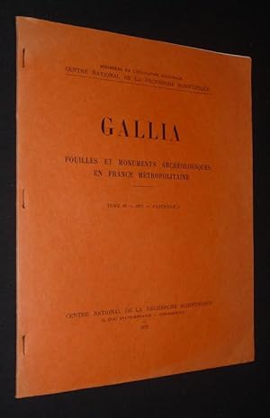 Bild des Verkufers fr Gallia. Fouilles et monuments archologiques en France mtropolitaine (Tome 30 - 1972 - Fascicule 1) zum Verkauf von Abraxas-libris