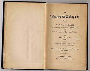 Die Belagerung von Neuburg a.D., 1703. Ein Beiträg zur Geschichte des spanischen Erbfolgekrieges ...