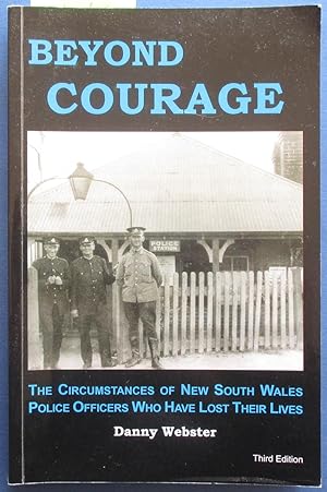 Beyond Courage: The Circumstance of New South Wales Police Officers Who Have Lost Their Lives