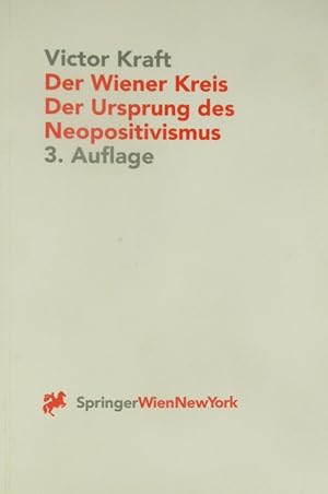 Bild des Verkufers fr Der Wiener Kreis. Der Ursprung des Neopositivismus., zum Verkauf von Versandantiquariat Hbald
