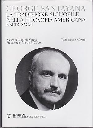 La tradizione signorile nella filosofia americana e altri saggi