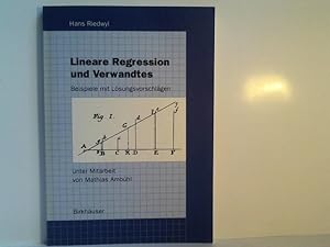 Lineare Regression und Verwandtes: Beispiele mit Lösungsvorschlägen