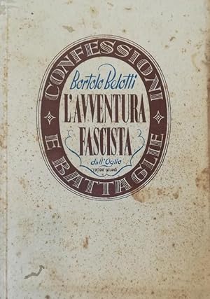 Seller image for L'AVVENTURA FASCISTA for sale by libreria minerva