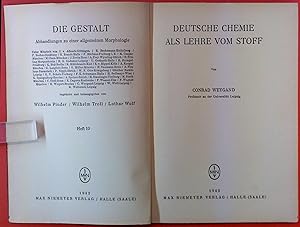 Seller image for Deutsche Chemie als Lehre vom Stoff. Die Gestalt 10. for sale by biblion2